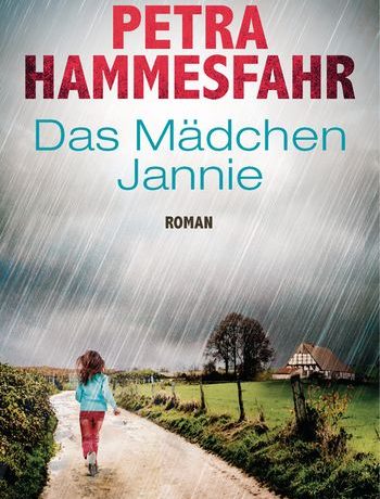 Petra Hammesfahr - Das Mädchen Jannie © Diana Verlag