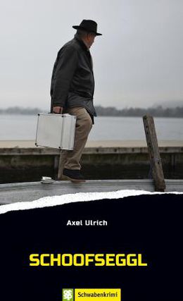 Axel Ulrich – Schoofseggl