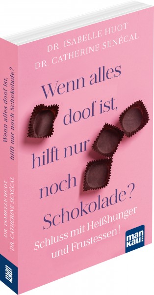 Dr. Hout / Dr. Senégal – Wenn alles doof ist, hilft nur noch Schokolade?