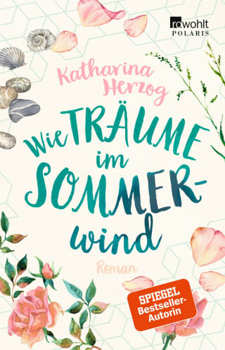 Katharina Herzog – Wie Träume im Sommerwind